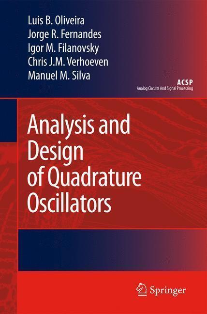 Analysis and Design of Quadrature Oscillators 