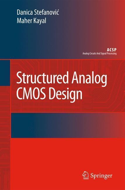 Structured Analog CMOS Design 