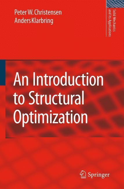 An Introduction to Structural Optimization 