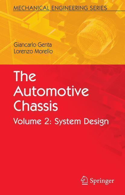 The Automotive Chassis Volume 2: System Design