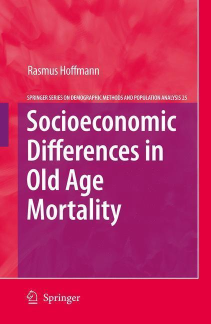 Socioeconomic Differences in Old Age Mortality 