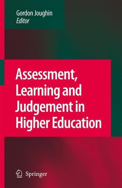 Assessment, Learning and Judgement in Higher Education 