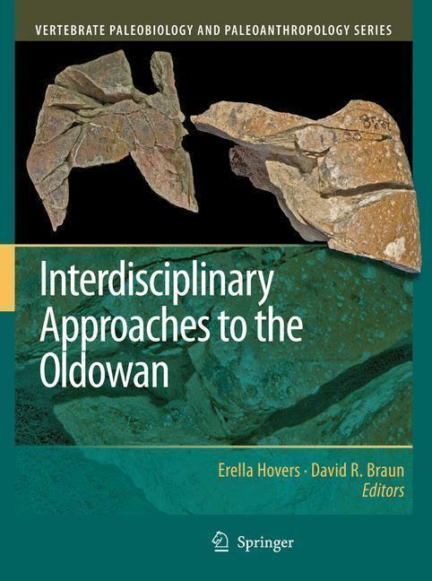 Interdisciplinary Approaches to the Oldowan 