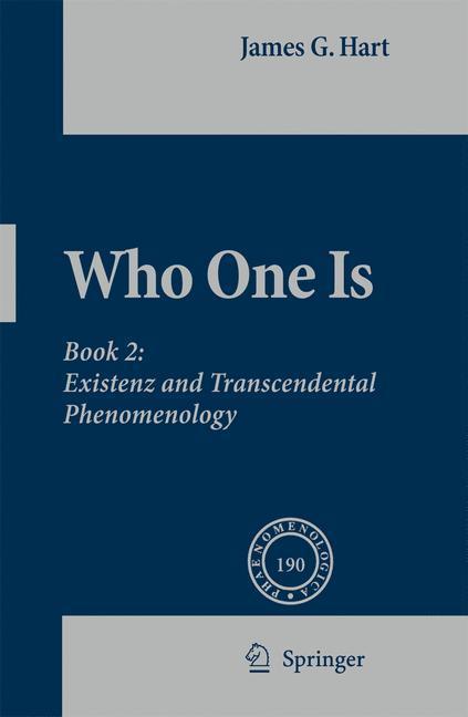Who One Is Book 2:  Existenz and Transcendental Phenomenology