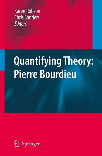 Quantifying Theory: Pierre Bourdieu 