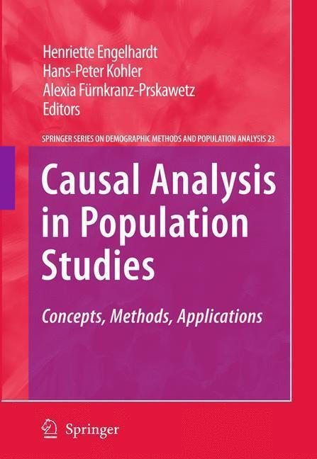 Causal Analysis in Population Studies Concepts, Methods, Applications