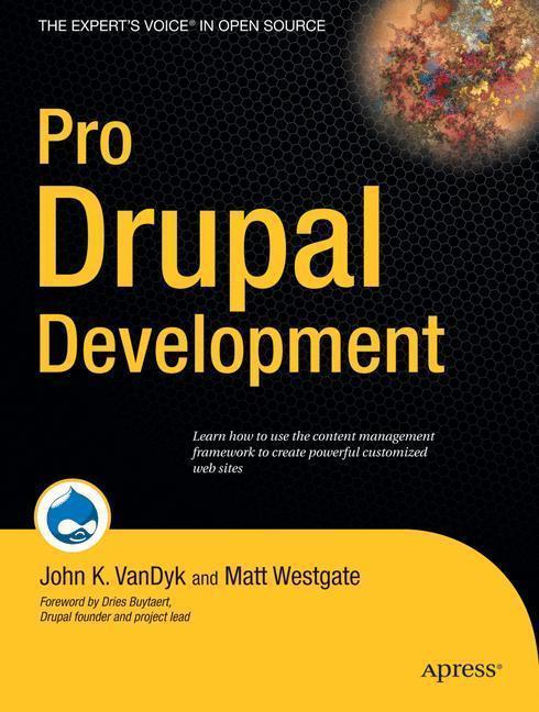 Pro Drupal Development 