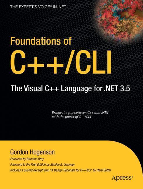 Foundations of C++/CLI The Visual C++ Language for .NET 3.5