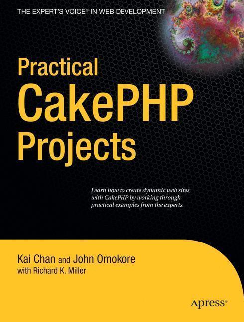 Practical CakePHP Projects 