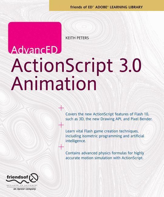 AdvancED ActionScript 3.0 Animation 