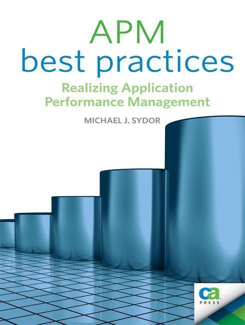 APM Best Practices Realizing Application Performance Management