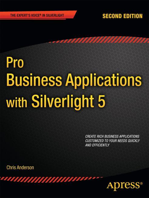 Pro Business Applications with Silverlight 5 