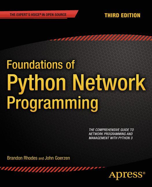 Foundations of Python Network Programming 