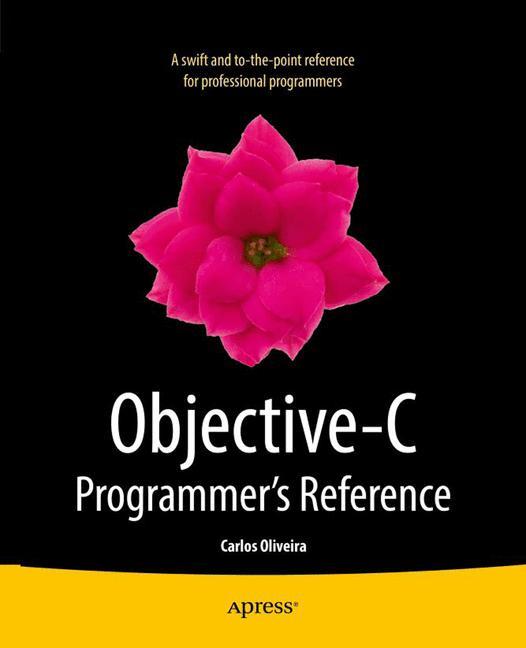Objective-C Programmer's Reference 
