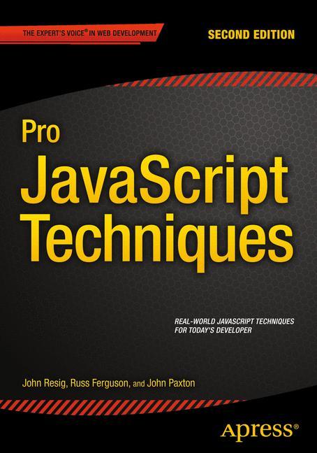 Pro JavaScript Techniques Second Edition