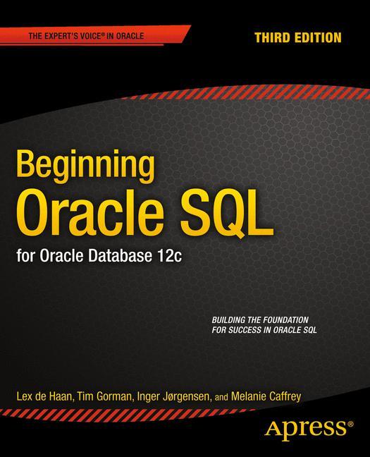 Beginning Oracle SQL For Oracle Database 12c