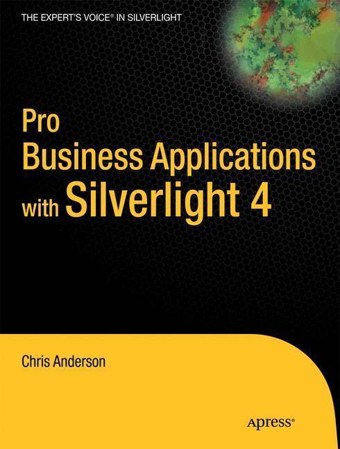 Pro Business Applications with Silverlight 4 