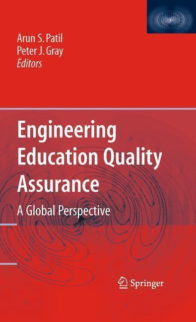 Engineering Education Quality Assurance A Global Perspective