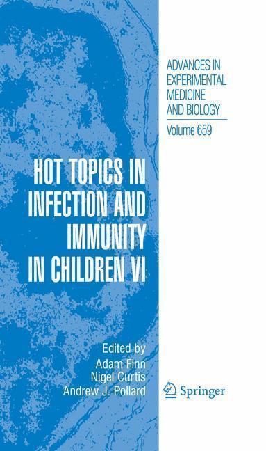 Hot Topics in Infection and Immunity in Children VI 