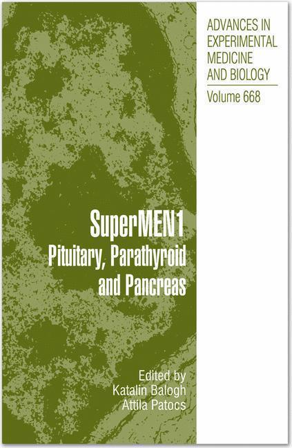 SuperMEN1 Pituitary, Parathyroid and Pancreas