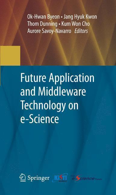 Future Application and Middleware Technology on e-Science 