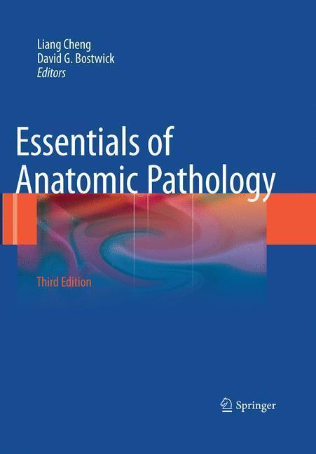 Essentials of Anatomic Pathology 