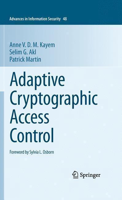 Adaptive Cryptographic Access Control 