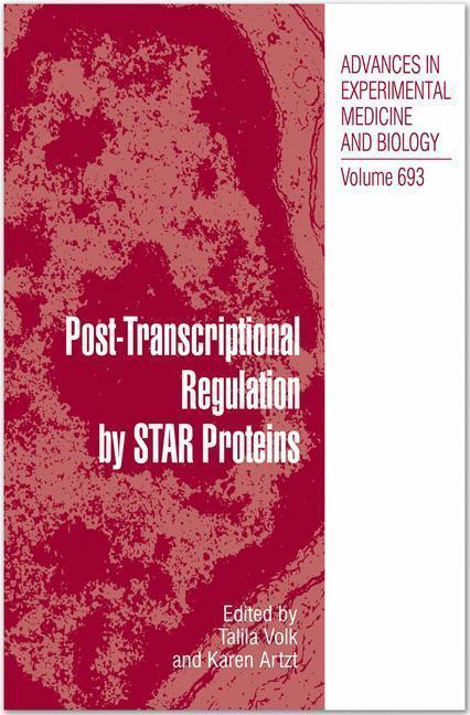 Post-Transcriptional Regulation by STAR Proteins Control of RNA Metabolism in Development and Disease