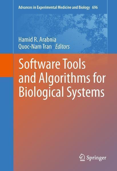 Software Tools and Algorithms for Biological Systems 