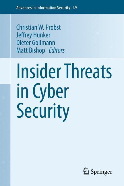Insider Threats in Cyber Security 