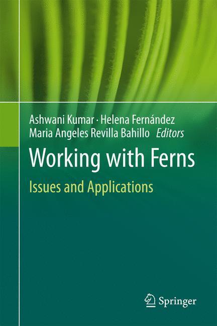 Working with Ferns Issues and Applications