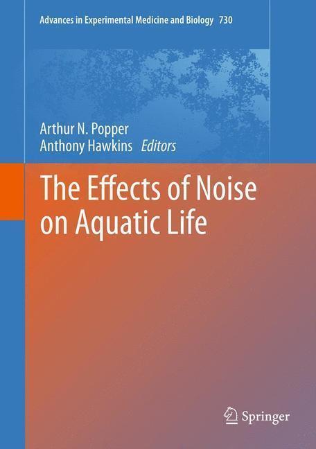 The Effects of Noise on Aquatic Life 
