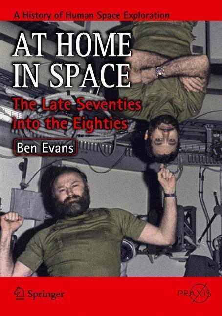 At Home in Space The Late Seventies into the Eighties