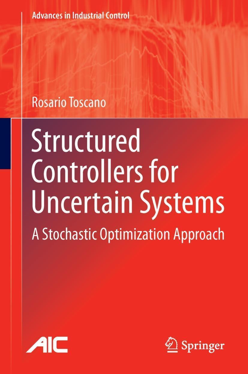 Structured Controllers for Uncertain Systems A Stochastic Optimization Approach