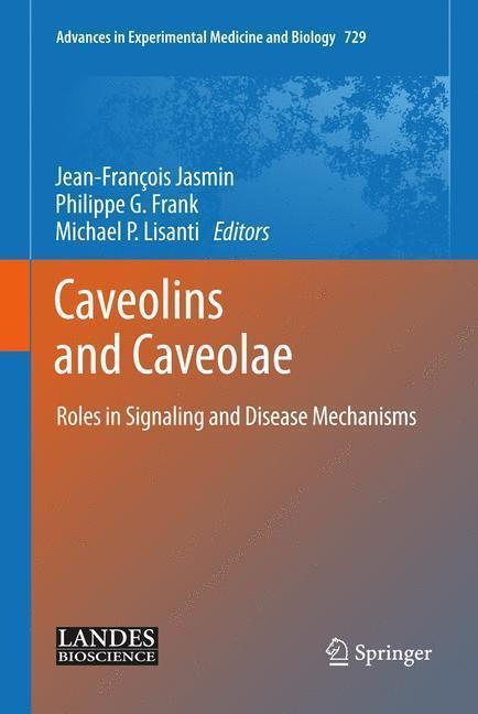 Caveolins and Caveolae Roles in Signaling and Disease Mechanisms