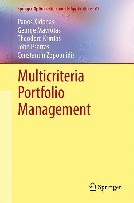 Multicriteria Portfolio Management 