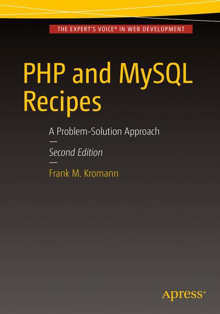 PHP and MySQL Recipes A Problem-Solution Approach