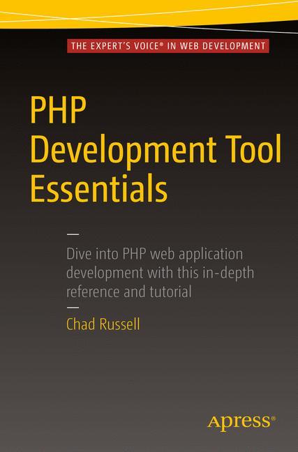 PHP Development Tool Essentials 