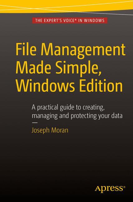 File Management Made Simple, Windows Edition 