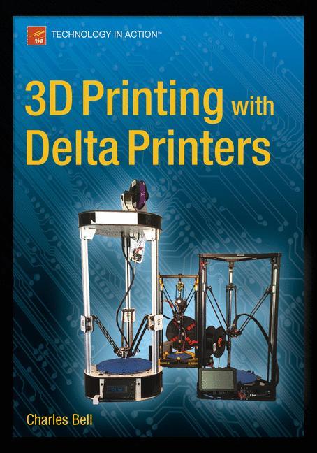 3D Printing with Delta Printers 