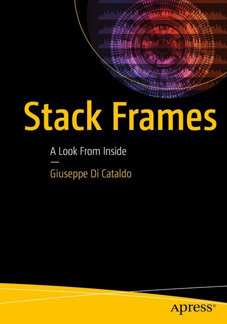 Stack Frames A Look From Inside