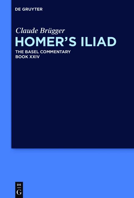 Homer's Iliad. Book XXIV 