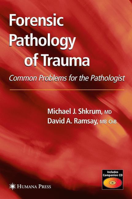 Forensic Pathology of Trauma 
