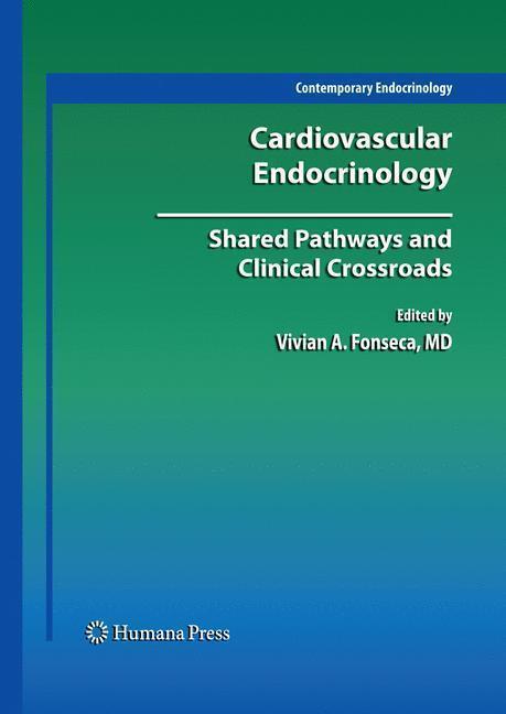 Cardiovascular Endocrinology: Shared Pathways and Clinical Crossroads