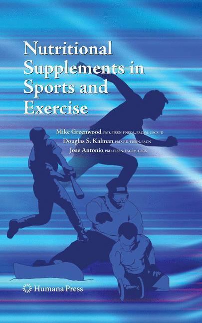 Nutritional Supplements in Sports and Exercise 