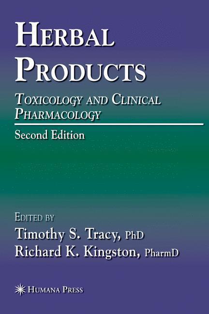 Herbal Products Toxicology and Clinical Pharmacology