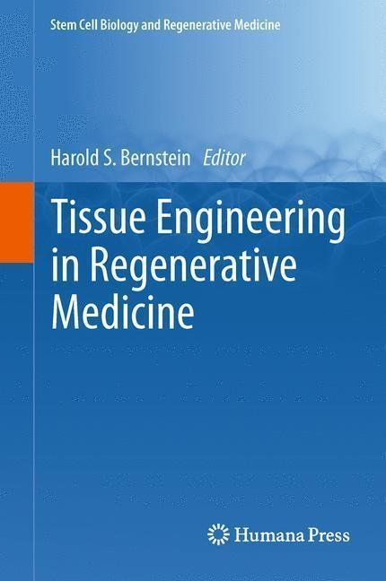 Tissue Engineering in Regenerative Medicine 