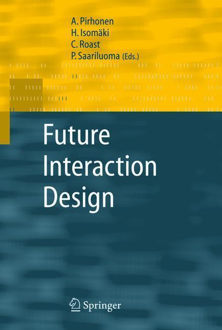 Future Interaction Design 