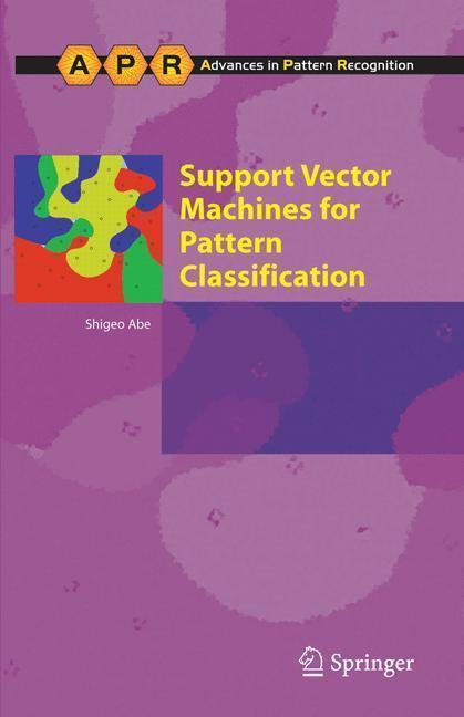 Support Vector Machines for Pattern Classification 