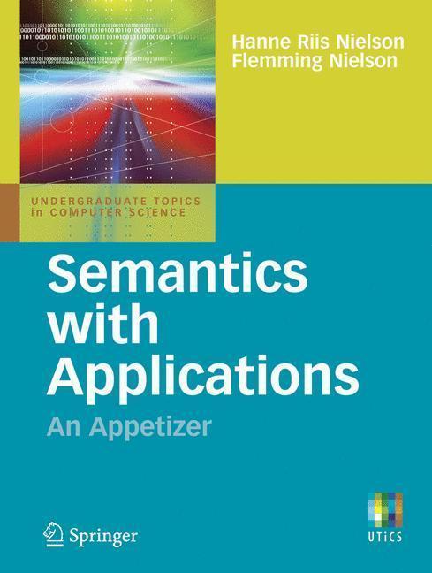 Semantics with Applications: An Appetizer 